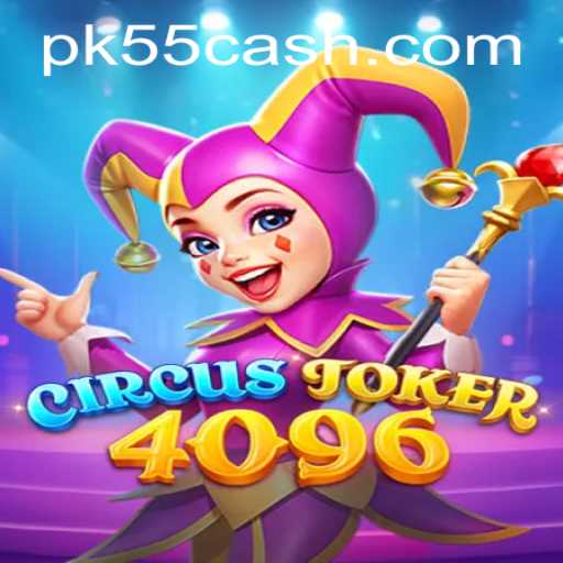 Descobrindo CircusJoker4096: O Jogo que Conquista Multidões