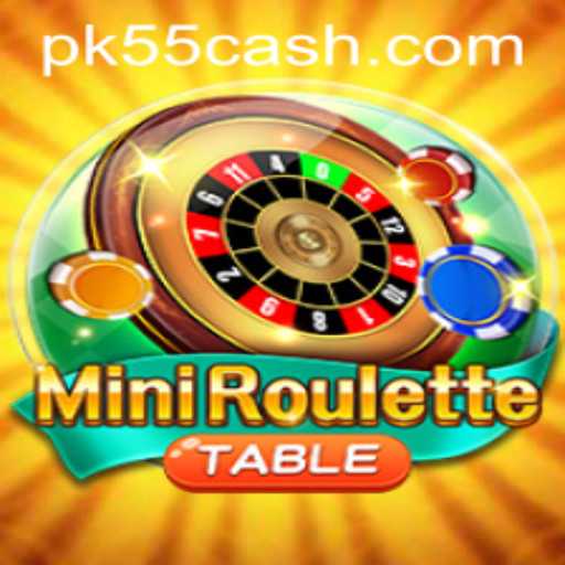 Descubra o Empolgante Mundo do MiniRoulette no PK55.COM